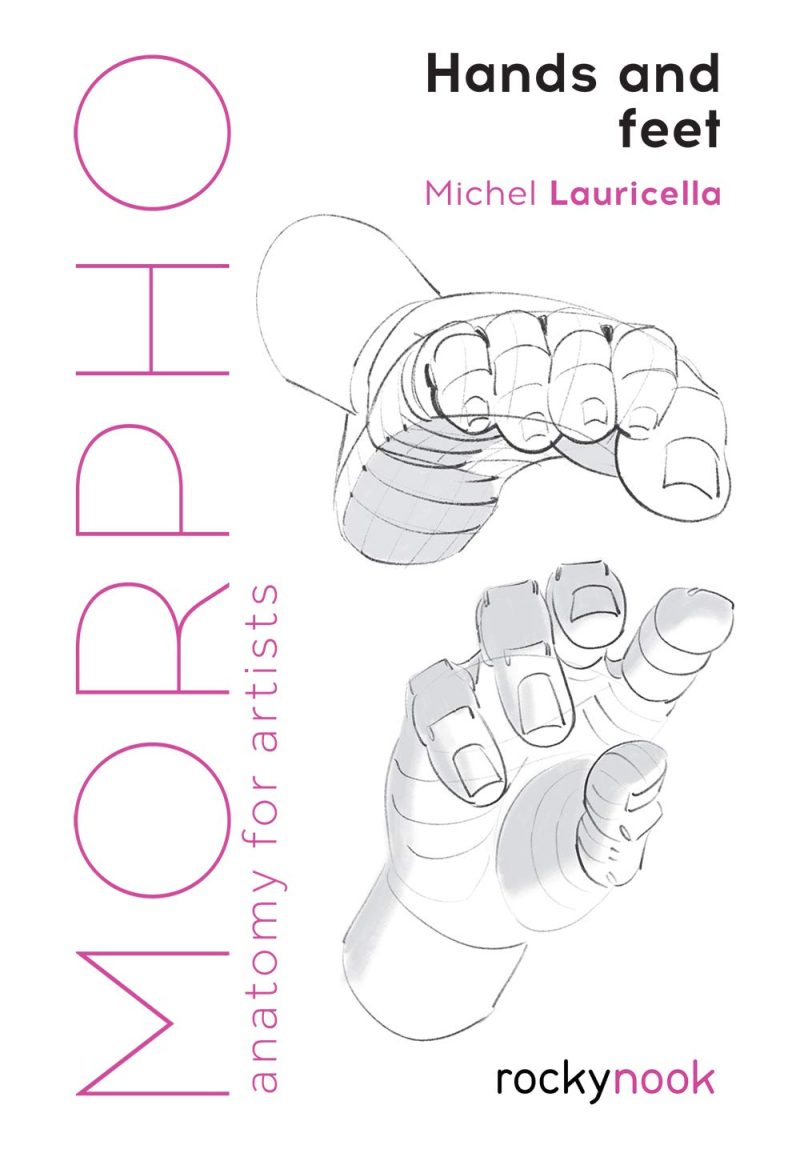 Hands and Feet Morpho Anatomy for Artists Book Series - Odd Nodd Art Supply