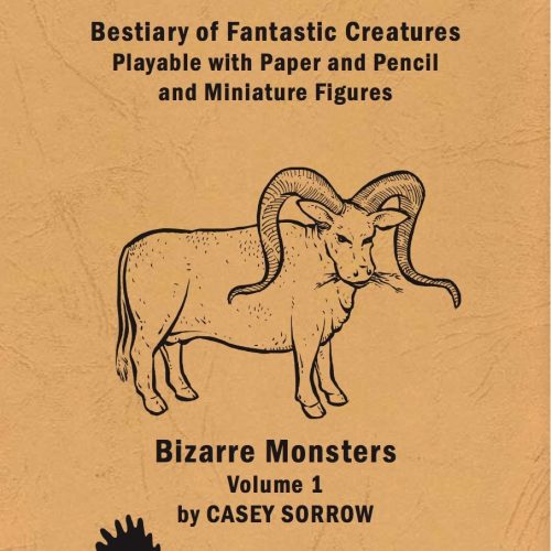 Bestiary of Fantastic Creatures Playable with Paper Pencil and Miniature Figures by Casey Sorrow - Odd Nodd Art Supply