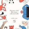 Cute Animals Illustration School: Let's Draw Series - Odd Nodd Art Supply