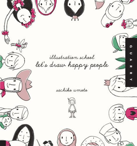 Happy People Illustration School: Let's Draw Series - Odd Nodd Art Supply